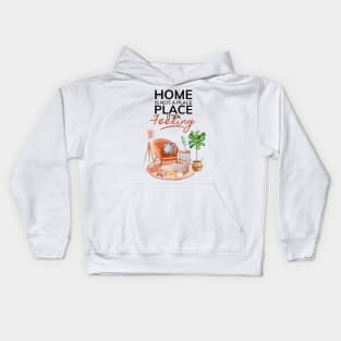 Home Is Not A Place It's A Feeling Light Kids Hoodie